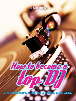 cover image of How to Become a Top DJ